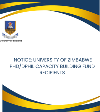 NOTICE:  2026 UNIVERSITY OF ZIMBABWE PHD/DPHIL CAPACITY BUILDING FUND RECIPIENTS