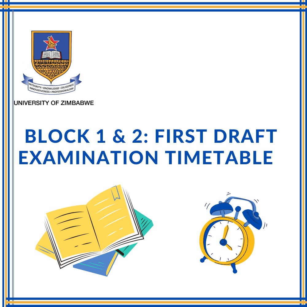 BLOCK 1 & 2 FIRST DRAFT EXAMINATION TIMETABLE