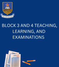 BLOCK 3 & 4 TEACHING, LEARNING AND EXAMINATIONS NOTICE