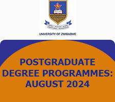 POSTGRADUATE DEGREE PROGRAMMES: AUGUST 2024 INTAKE