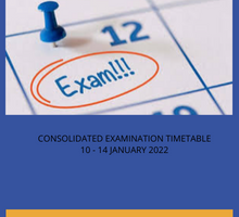 Consolidated Examination Timetable: 10-14 January 2022