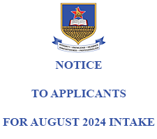 NOTICE TO APPLICANTS FOR AUGUST 2024 INTAKE