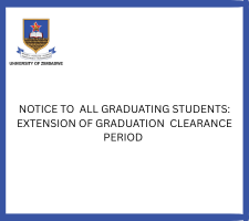 NOTICE TO  ALL GRADUATING STUDENTS: EXTENSION OF GRADUATION  CLEARANCE PERIOD