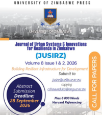 Call for Papers - Journal of Urban Systems and Innovations for Resilience in Zimbabwe (JUSIRZ) Volume 8 Issue 1 & 2 (2026)